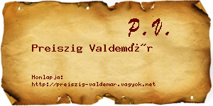 Preiszig Valdemár névjegykártya